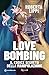 Love bombing by Roberta Lippi