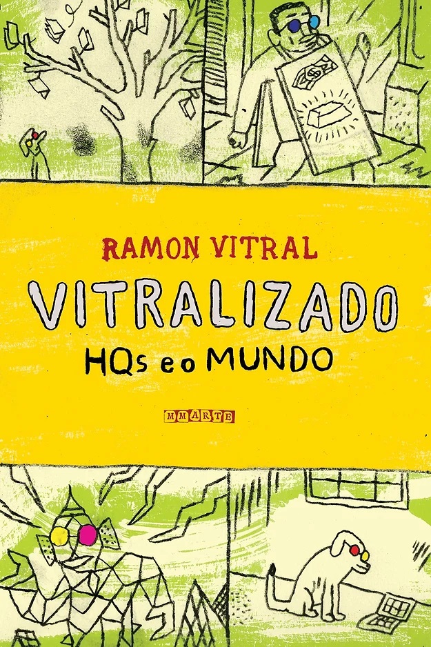 Vitralizado: HQs e o Mundo (Paperback)
