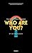 Who Are You? (The 5 W's of ...