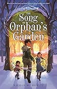 The Song of Orphan's Garden