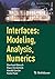 Interfaces: Modeling, Analysis, Numerics (Oberwolfach Seminars Book 51)