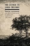 The Answer to Lord Chandos by Pascal Quignard