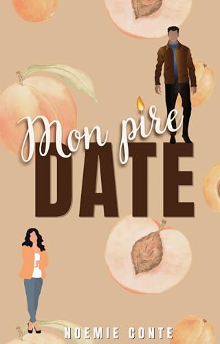 MON PIRE DATE (French Edition)
