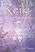 Reiki I, II & III: The Powe...