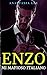 Enzo: mi mafioso italiano: (mafia romance en español) (Spanish Edition)