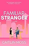 Familiar Stranger Book cover for Familiar Stranger