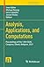 Analysis, Applications, and Computations: Proceedings of the 13th ISAAC Congress, Ghent, Belgium, 2021 (Trends in Mathematics)