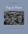 Fog at Noon