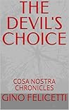 THE DEVIL'S CHOIC...
