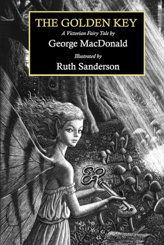 The Golden Key (Illustrated): A Victorian Fairy Tale