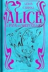Alice au pays des...