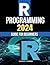 R Programming 2024 Guide fo...