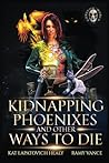 Kidnapping Phoeni...