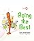 Being the Best by Masoud Malekyari
