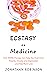 Ecstasy as Medicine by Jonathan Robinson Ecstasy as Medicine by Jonathan Robinson