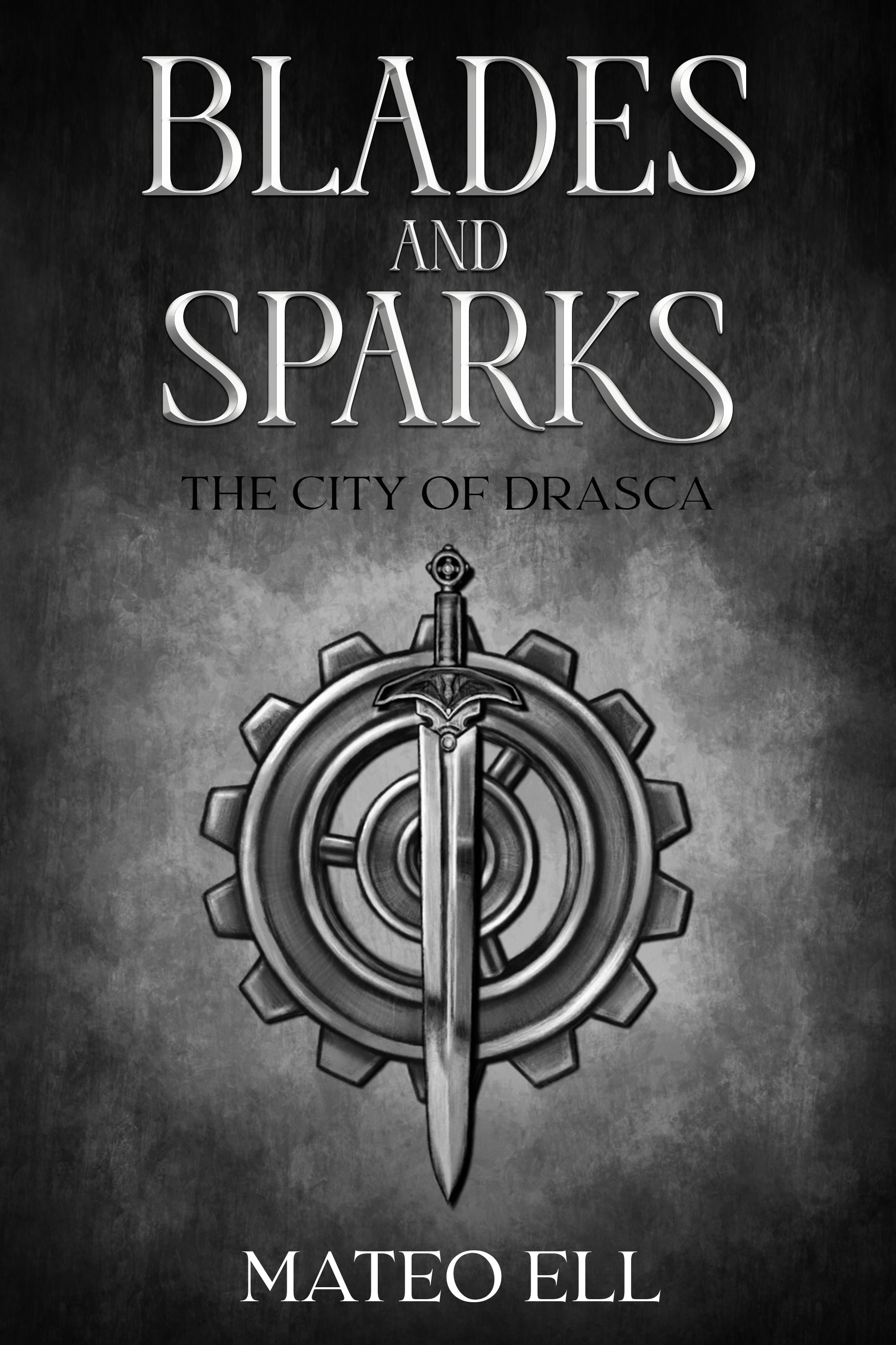 Blades and Sparks (Kindle Edition)