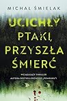 Ucichły ptaki, pr...