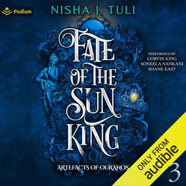 Fate of the Sun King (Artefacts of Ouranos #3)
