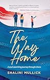 The Way Home by Shalini Mullick