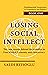 Losing Social Intellect by Salih Reisoglu