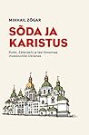 Sõda ja karistus  by Михаил Зыгарь