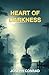 Heart of Darkness