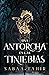 Una antorcha en las tinieblas (Una llama en las cenizas, #2)