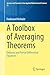 A Toolbox of Averaging Theorems: Ordinary and Partial Differential Equations (Surveys and Tutorials in the Applied Mathematical Sciences Book 12)