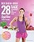 28 Tage zum Bikini-Body: Er...