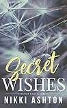 Secret Wishes: A ...