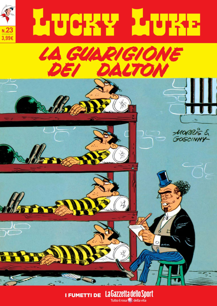 La Guarigione dei Dalton (I fumetti de "La Gazzetta dello Sport": Lucky Luke #23)