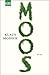 Moos: Novelle (German Edition)
