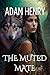 The Muted Mate