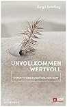 Unvollkommen wert...