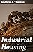 Industrial Housing: A Revea...