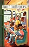 Emotion Express: Children's feelings adventure Emotion Express: Children's feelings adventure