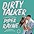 Dirty Talker by Piper Rayne Dirty Talker by Piper Rayne