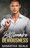 Billionaire Deviousness