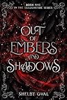 Out of Embers and Shadows: Book 1 of the Shadowfire Series Book cover for Out of Embers and Shadows: Book 1 of the Shadowfire Series
