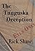 The Tunguska Deception
