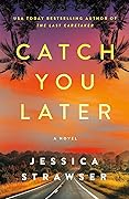 Catch You Later 