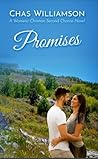 Promises: A Women's Christian Second-Chance Novel (South Mountain Journeys of Faith Book 2)
