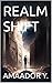 REALM SHIFT