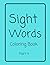 Sight Words Coloring Book P...