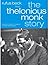 Thelonious Monk Story-Ge by Rufus Beck