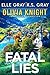 Fatal Lies (Olivia Knight F...