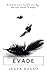 Evade (The Ever Trilogy #2)