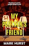 My Partner's Frie...