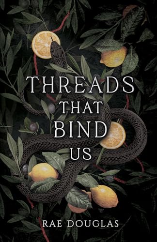 Threads That Bind Us (Syndicate of Fate, #1)