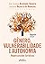 Gênero, Vulnerabilidade e Autonomia by Adriana Vidal de Oliveira